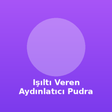 Işıltı Veren Aydınlatıcı Pudra