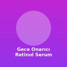 Gece Onarıcı Retinol Serum