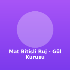 Mat Bitişli Ruj - Gül Kurusu