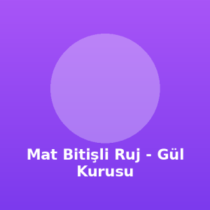Mat Bitişli Ruj - Gül Kurusu