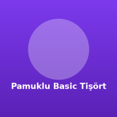 Pamuklu Basic Tişört